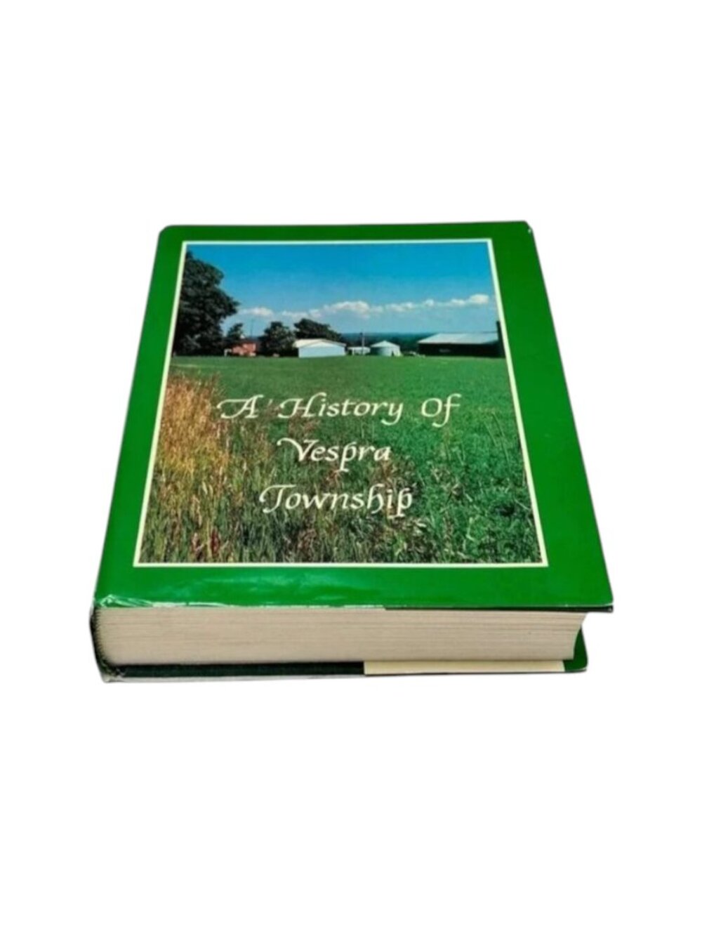 History of Vespra Township 1987 Book HC DJ‎ 1987 ON Genealogy Barrie ON